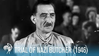 Trial Of Nazi Butcher Heinrich Jöckel 1946  British Pathé [upl. by Aicats]