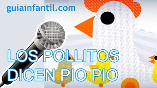 Karaoke para niños Los pollitos dícen pío pío pío [upl. by Farlie]