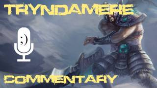 Tryndamere Guide [upl. by Aiuqal]