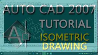 AutoCAD Isometric Drawing  AutoCAD 2007 Tutorial For Beginners  5  AutoCAD 2007 Bangla Tutorial [upl. by Nnylarat]