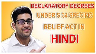 DECLARATORY DECREE I S34 I SPECIFIC RELIEF ACT1963 I EXPLAINED IN HINDI [upl. by Jemma790]