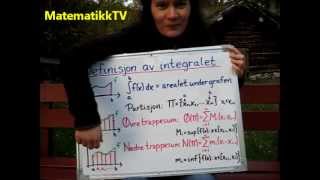 MatematikkTV Kalkulus Definisjon av integralet [upl. by Adrahs]