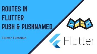 Routes in Flutter  Push  PushNamed  GenerateRoute  Unknown Route [upl. by Garth]