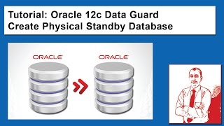 Oracle 12c Data Guard Create Physical Standby Database [upl. by Htial456]