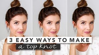 3 Easy Top Knot Bun Tutorials You Cant Mess Up amp Perfect for Thin Hair  by Erin Elizabeth [upl. by Kara-Lynn]