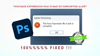 How to Solve This Face Expression File is bad or corrupted  Fix Photoshop  TAMIL [upl. by Kerwon]