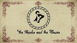 Riverside Stories The Snake and The Mouse [upl. by Notlem924]