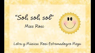 Sol sol sol  Miss Rosi [upl. by Yvette]