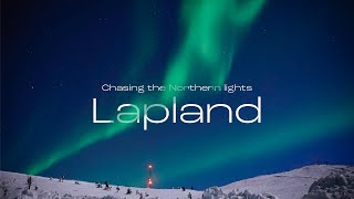 LAPLAND Chasing the Northern lights March 2023 [upl. by Daveen]