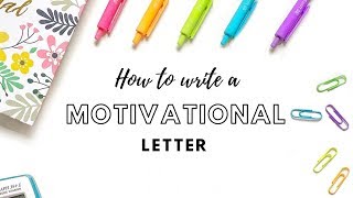 HOW TO WRITE A MOTIVATIONAL LETTER for university  colorfullllstudy [upl. by Gibbs]