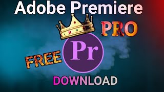 Adobe Premiere Pro Free Download newvideo trendingvideo viralvideo foryouシ trendingvideo new [upl. by Olimreh208]