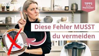 👍👎 15 Dinge die du NIEMALS tun solltest  Thermomix® Tipps [upl. by Nilrak676]