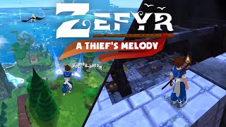 LETS PLAY Zefyr A Thiefs Melody  DEMO  quotOceanside Adventurerquot [upl. by Inman]