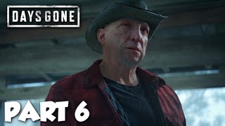 Days Gone Gameplay Walkthrough Part 6  NO COMMENTARY  PC [upl. by Richardo]