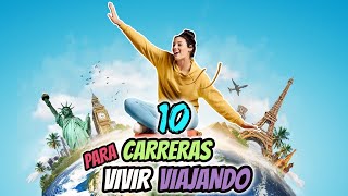 10 Carreras UNIVERSITARIAS y Oficios Para Viajar Por El MUNDO 😎✈ [upl. by Alexis]