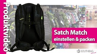 Satch Match Schulrucksack  richtig einstellen und bepacken [upl. by Etteuqram816]