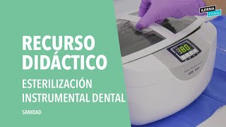 Desinfección y esterilización del instrumental dental [upl. by Deragon]