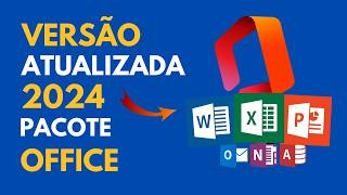 Pacote office grátis 2024 ultima versão atualizada oficial baixar instalar e ativar [upl. by Soloma]