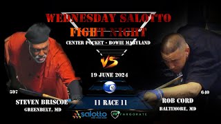 Wednesday Salotto Fight Night  Center Pocket Steve Briscoe 597 vs Rob Cord 640 [upl. by Egnalos]