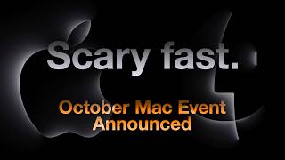 Apple CONFIRMS Scary Fast October 30th Event New M3 Macs [upl. by Seow314]