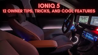 Hyundai Ioniq 5  Owner Tips Tricks and Useful Features 12 of them [upl. by Ades]