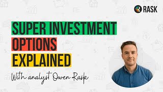 Super Investment Options Explained [upl. by Reivax]