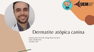 Dermatite atópica canina por Prof Me Diego Dare da Silva [upl. by Aihsekan8]