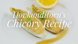 Caramelised Chicory  Recipe [upl. by Kelson601]