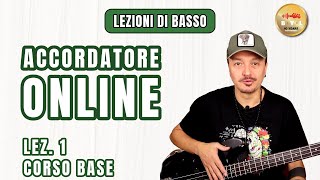 Lezioni di Basso 1 Corso Base  Accordatore online [upl. by Illehs]