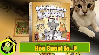 Hoe speel je Schrödingers Katten 545 [upl. by Adine]