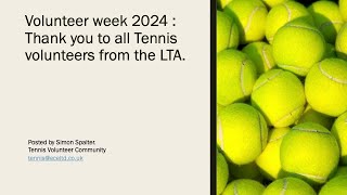 LTA Thank you to Tennis volunteers 2024 [upl. by Alicea]