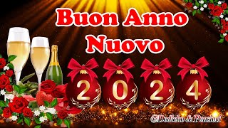 FELICE ANNO NUOVO 2024🎄🎁🌹BUON ANNO NUOVO 2024🌹😜HAPPY NEW YEAR 2024🌹🎄 [upl. by Grange]