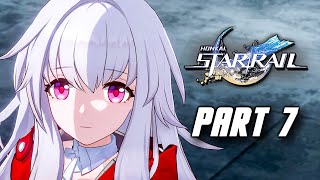 Honkai Star Rail  Gameplay Walkthrough Part 7 No Commentary [upl. by Lyman]