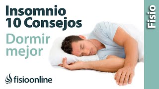 10 consejos para DORMIR BIEN😴😴 y mejorar el insomnio 😱😱 [upl. by Cinom498]