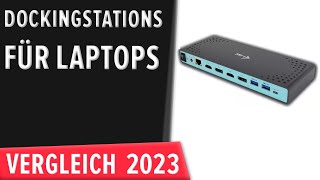 TOP–7 Die besten Dockingstations für Laptops Test amp Vergleich 2023  Deutsch [upl. by Skipton]