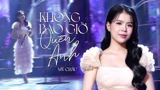 Không Bao Giờ Quên Anh  Mỹ Châu  Tôi viết lên đây với tất chân thành 4k MV Official [upl. by Sikata]