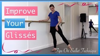 Battement Glissé Tips  Improve Your Battement Glissé  Tips On Ballet Technique [upl. by Suanne]