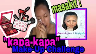 Kapakapa Make Up Challenge  ANALYN HEPPER [upl. by Bishop]