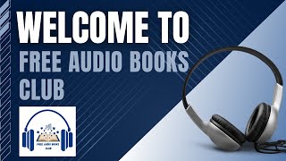 Introducing the Free Audio Books Club  A revolutionary way to learn at your OWN pace [upl. by Volnay92]