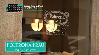 Poltrona Frau  World Interior Express 001 [upl. by Ettereve225]