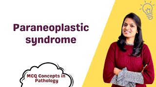 Paraneoplastic syndrome  MCQ concepts [upl. by Bannasch117]