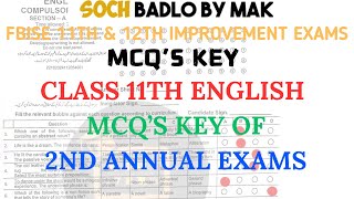 MCQS Key OF Class 11th English 2nd Annual Exams  Soch Badlo By MAK [upl. by Boarer]