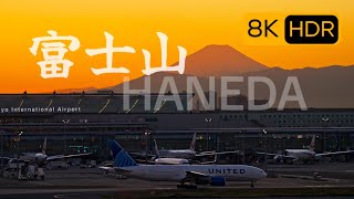 8K HDR Spectacular View of Tokyo 東京絶景 富士山と羽田空港 Fuji Mountain and Haneda Airport [upl. by Ettezzus]