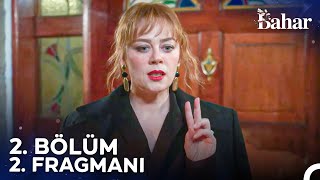 Bahar 2 Bölüm 2 Fragmanı  Aslında Ne Yapmak İstediğini Biliyorsun Bahardizisi [upl. by Lorilyn172]