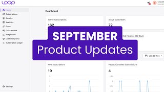 September 2023 Product Updates  Loop Subscriptions [upl. by Letnahs693]