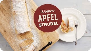 Rezept Wiener Apfelstrudel  Teigverliebt [upl. by Rostand]