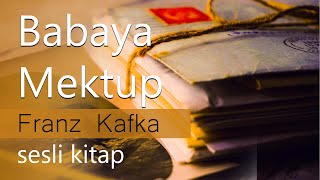 Babaya MektupFranz KafkaSesli Kitap [upl. by Asiulairam]