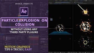 Particle Explosion on Collision in After Effects  No Plugin Required [upl. by Valer]