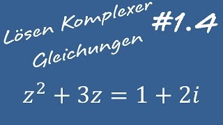 14 Komplexe Gleichungen lösen  Mathe 2 für Ingenieure [upl. by Elyk]