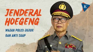 Jenderal Hoegeng Sang Teladan Polisi Jujur dan Anti Suap [upl. by Draner492]